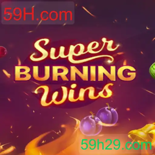 SuperBurningWins